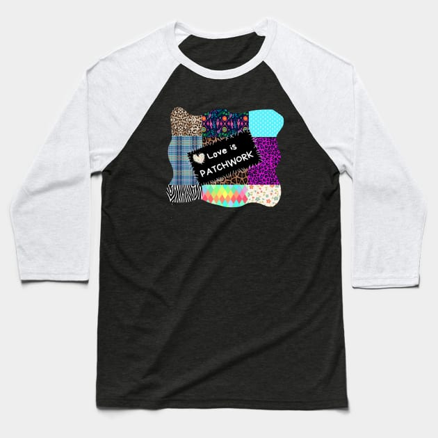Love is patchwork Baseball T-Shirt by adelwins